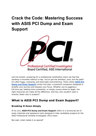 Crack the Code_ Mastering Success with ASIS PCI Dump and Exam Support