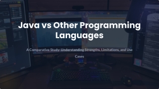 Java vs Other Programming Languages: Key Differences & Use Cases