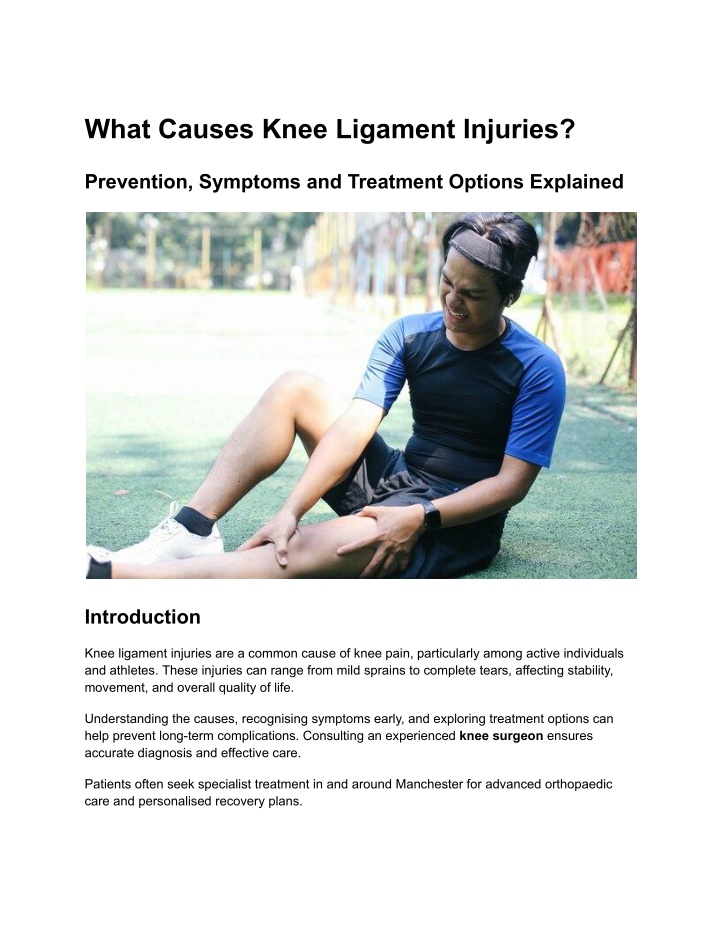 PPT - Knee Ligament Injuries – Causes, Symptoms and Treatment Guide ...