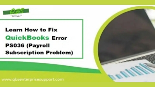 How to Resolve QuickBooks Payroll Error PS036