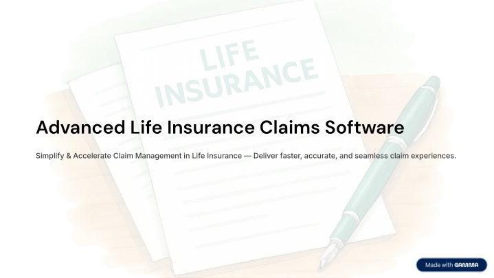 Advanced Life Insurance PPT - Advanced Life Insurance Claims Software PowerPoint Presentation ...