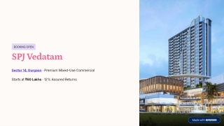SPJ Vedatam Sector 14, Gurgaon – Price, Floor Plans & Amenities