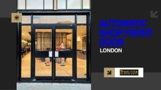 automatic shop front door