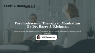 Why Choose Psychodynamic Therapy in Manhattan?