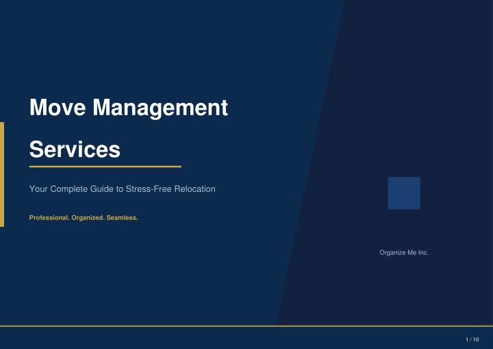 PPT - The Complete Guide to Professional Move Management Services ...