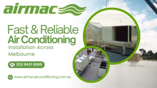 Fast & Reliable Air Conditioning Installation Across Melbourne