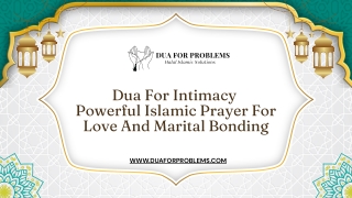 How Dua for Intimacy Can Improve Your Relationship