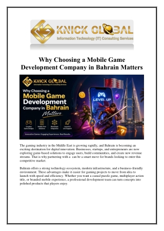 Why Choosing a Mobile Game Development Company in Bahrain Matters