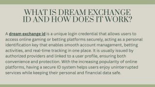 What is Dream Exchange ID and How Does It Work