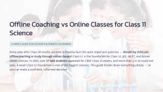 Is Offline Coaching Better Than Online Classes for Class 11 Science?