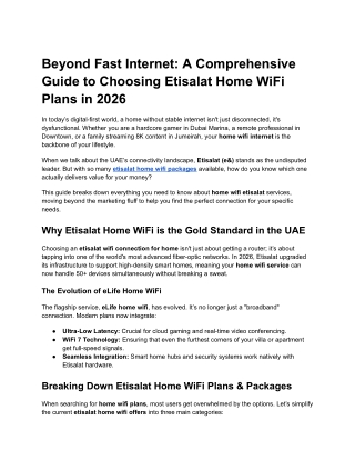Beyond Fast Internet: A Comprehensive Guide to Choosing Etisalat Home WiFi Plans