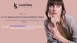 Why a 2.5 Ct Moissanite Engagement Ring Is the Perfect Diamond Alternative in 2026