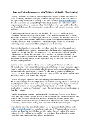 Improve Patient Independence with Walker in Medical by MostaMedical