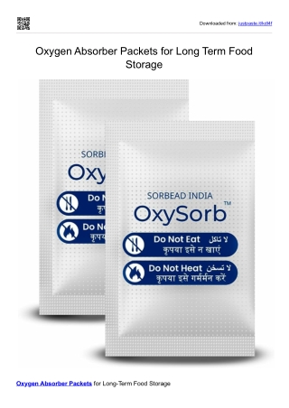 Oxygen Absorber Packets for Long Term Food Storage