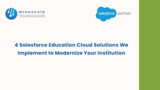 4 Salesforce Education Cloud Solutions We Implement to Modernize Your Institution