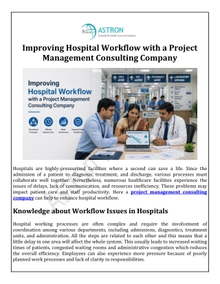 Improving Hospital Workflow with a Project Management Consulting Company