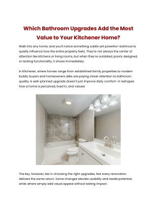 Which Bathroom Upgrades Add the Most Value to Your Kitchener Home?