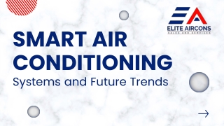 Smart Air Conditioning Systems and Future Trends