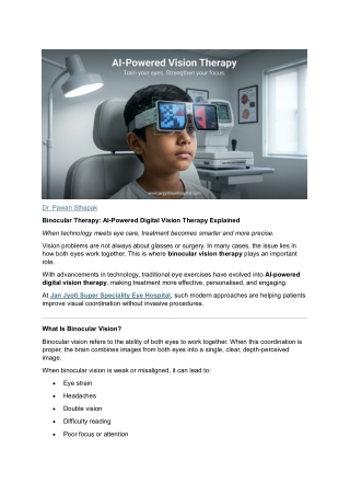 Binocular Therapy AI-Powered Digital Vision Therapy Explained
