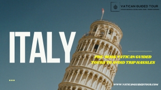 Pre-Book Vatican Guided Tours to Avoid Trip Hassles