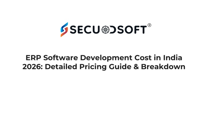 PPT - Comprehensive Guide to ERP Software Development Cost in India ...