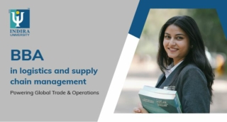 BBA in Logistics and Supply Chain Management: Admission, Scope & Careers | Indir