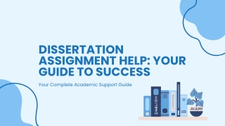 Reliable Dissertation Assignment Help Online