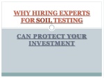 Why Hiring Experts for Soil Testing Can Protect Your Investment - slide 1