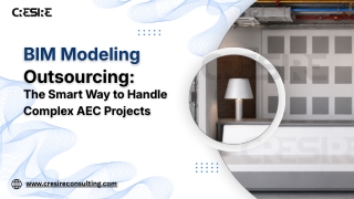 BIM Modeling Outsourcing The Smart Way to Handle Complex AEC Projects