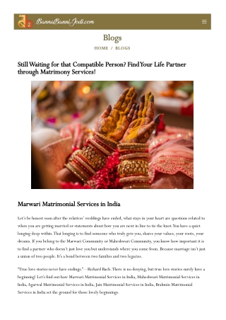 Still Waiting for that Compatible Person? Find Your Life Partner through Matrimo
