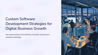 Custom-Software-Development-Strategies-for-Digital-Business-Growth