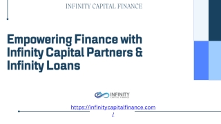 Empowering Finance with Infinity Capital Partners & Infinity Loans