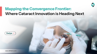 Cataract Surgery Ecosystem