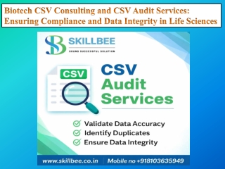 Biotech CSV Consulting and CSV Audit Services Ensuring Compliance and Data Integrity in Life Sciences