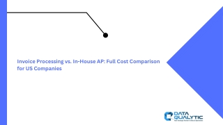 Invoice Processing vs. In-House AP Full Cost Comparison for US Companies