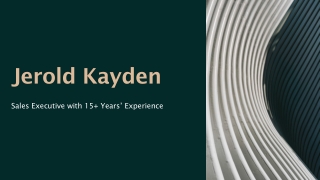 Jerold Kayden - A Market-Expanding Visionary - Boston, MA