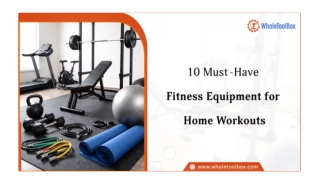 Top 10 Exercise Equipment for Home Fitness Setup