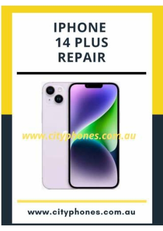 IPHONE 14 Plus Repair by City Phones – Independent Repair Provider (IRP)