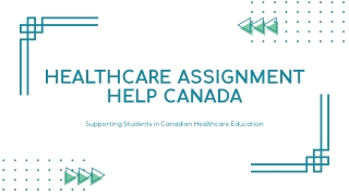 Reliable Healthcare Assignment Help Canada Online