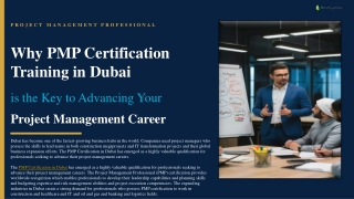 Why PMP Certification Training in Dubai is the Key to Advancing Your Project Management Career
