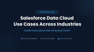 Salesforce Data Cloud Use Cases Across Industries