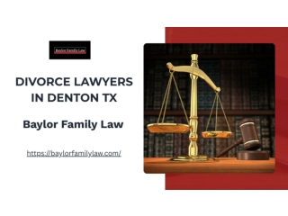Divorce Lawyers in Denton TX - Baylorfamilylaw.com