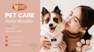 Safe & Loving Pet Care Home Boulder