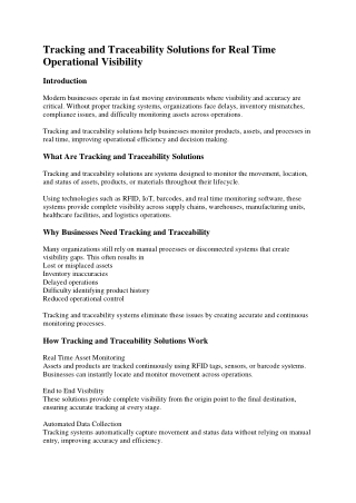 Tracking and Traceability Solutions for Real Time Operational Visibility