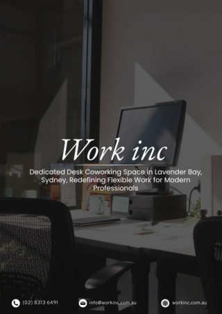 Work Inc’s Dedicated Desk Coworking Space in Lavender Bay, Sydney, Redefining Flexible Work for Modern Professionals