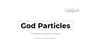 Best Branding Agency in Chennai | God Particles | Agency in Chennai