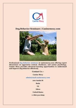 Dog Behavior Seminars  Caninemoxy com