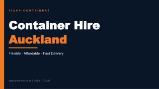 Flexible and Affordable Container Hire Services in Auckland with Fast Delivey