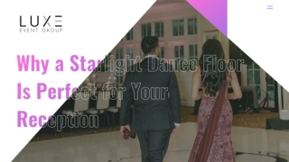 Dance Floor Ideas by Indian Wedding DJ - Luxe Event Group