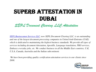 Superb Attestation in Dubai
